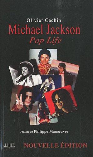 Michael Jackson : pop life