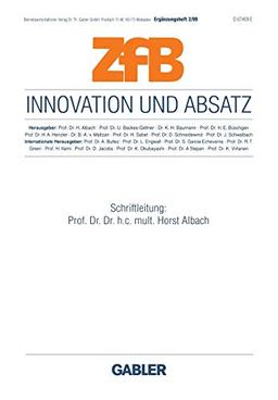 Innovation und Absatz (ZfB Special Issue (2), Band 2)