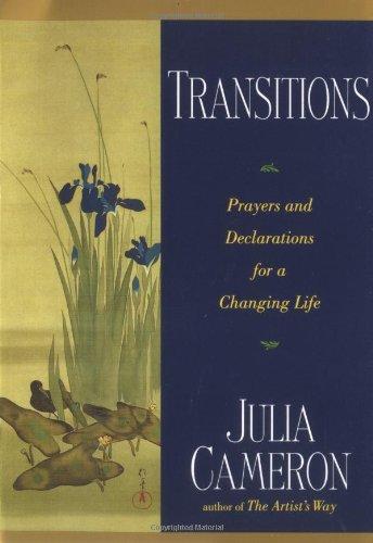 Transitions: Prayers and Declarations for a Changing Life