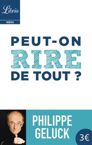 Peut-on rire de tout ? : essai