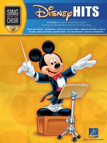 Disney Hits (Book & CD): Noten, CD für Chor, Alt solo, Tenor solo, Bass solo (Sing With the Choir, Band 8)