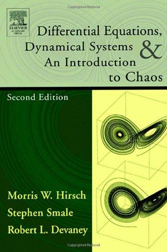 Differential Equations, Dynamical Systems and an Introduction to Chaos (Pure and Applied Mathematics (Academic Press), 60.)