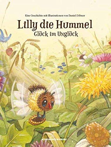 Lilly die Hummel: Glück im Unglück