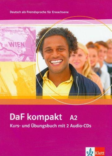 Daf kompakt A2 : Deutsch als Fremdsprache für Erwachsene : Kurs- und Übungsbuch mit 2 Audio-CDs