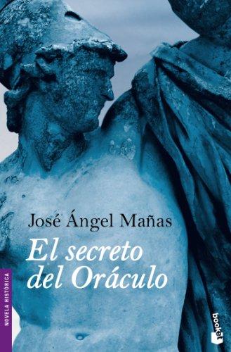 El secreto del oráculo (Novela histórica)