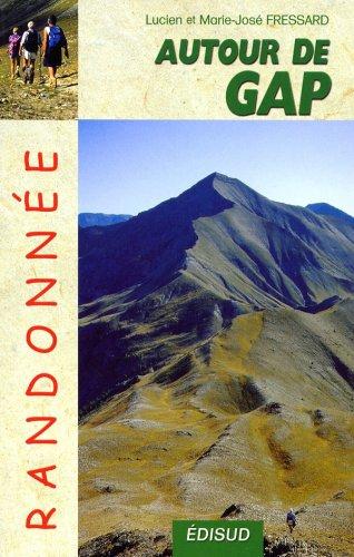 Randonnée autour de Gap : au fil des saisons