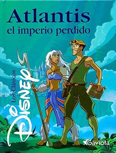 Atlantis. El Imperio perdido (Clásicos Disney)