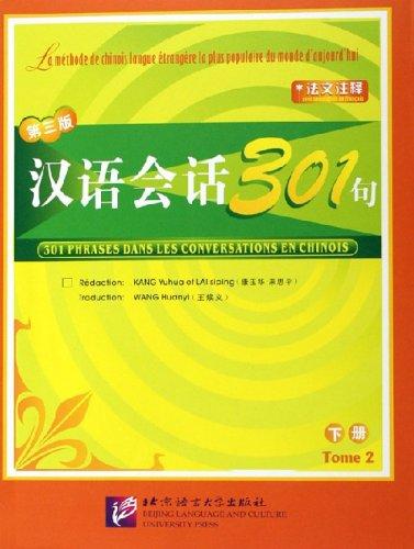 301 Phrases Dans Les Conversations En Chinois Vol. 2 - Manuel