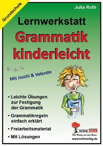 Lernwerkstatt - Grammatik kinderleicht