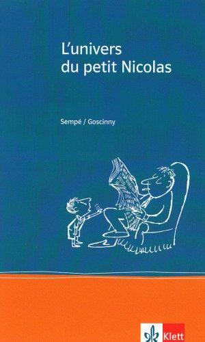 L' univers du petit Nicolas: Ab Ende des 3. Lernjahres