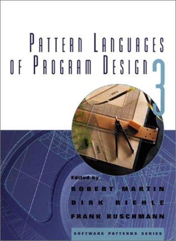 Pattern Languages of Program Design 3: v. 3