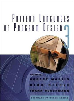 Pattern Languages of Program Design 3: v. 3