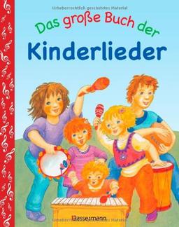 Das große Buch der Kinderlieder