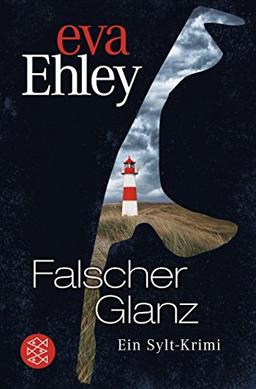 Falscher Glanz: Ein Sylt-Krimi