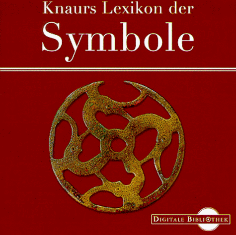 Knaurs Lexikon der Symbole (Digitale Bibliothek; Bd 16)