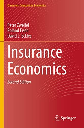 Insurance Economics (Classroom Companion: Economics)