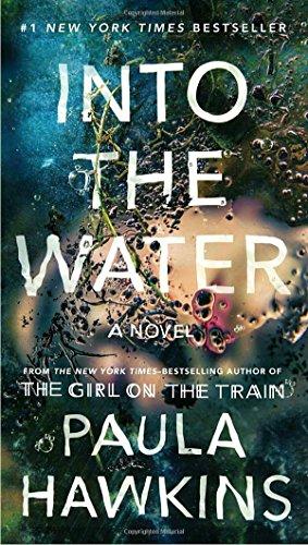 Into the Water: A Novel