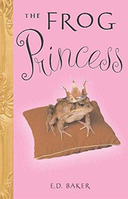 The Frog Princess (Tales of the Frog Princess)