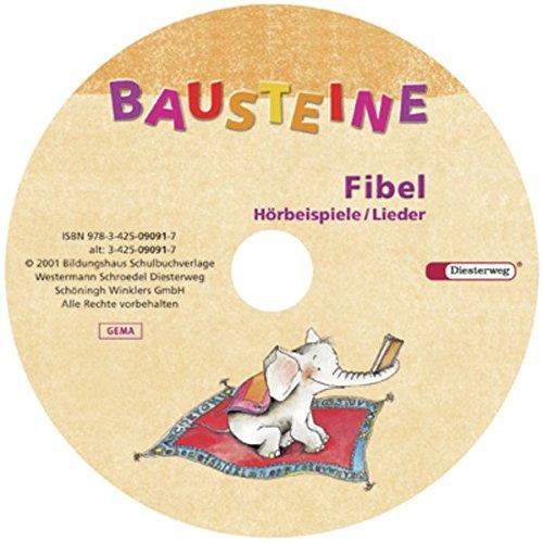 BAUSTEINE Fibel / Begleitmaterialien zu den Ausgaben für Bayern: BAUSTEINE Fibel Bayern: Lieder-CD