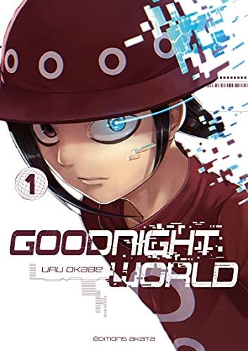 Goodnight world. Vol. 1