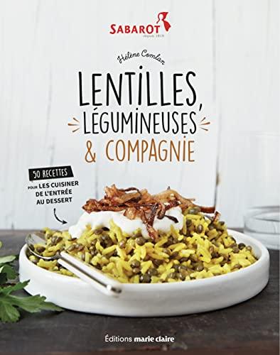 Lentilles, légumineuses & compagnie