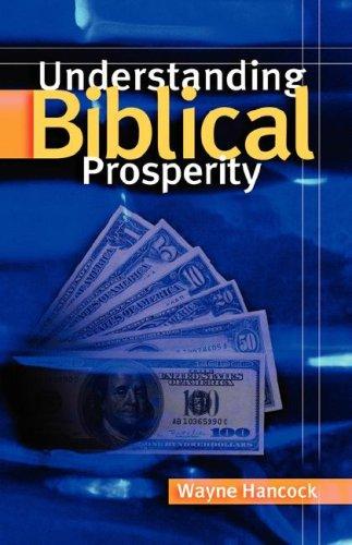 Understanding Biblical Prosperity