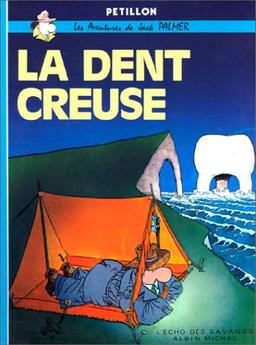 Les aventures de Jack Palmer. La dent creuse