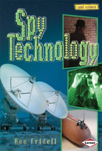 Spy Technology (Cool Science S.)