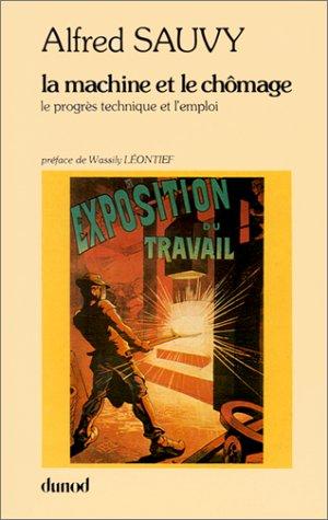 La Machine et le chômage : le progrès technique et l'emploi