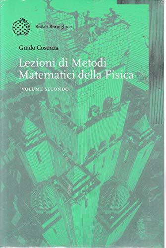 Lezioni di metodi matematici della fisica (Vol. 2) (Nuova didattica)