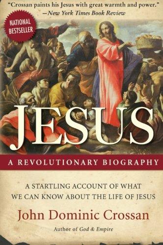 Jesus: A Revolutionary Biography