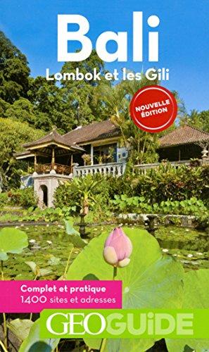 Bali, Lombok et les Gili