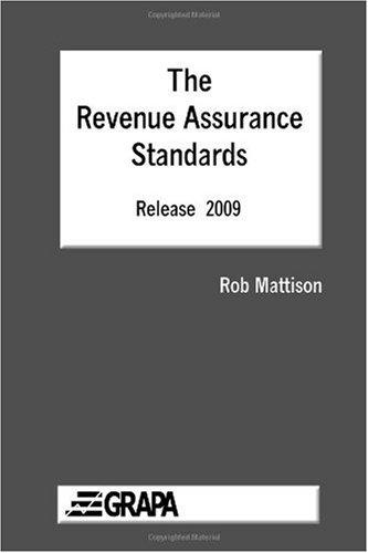 The Revenue Assurance Standards - Release 2009 Paperback