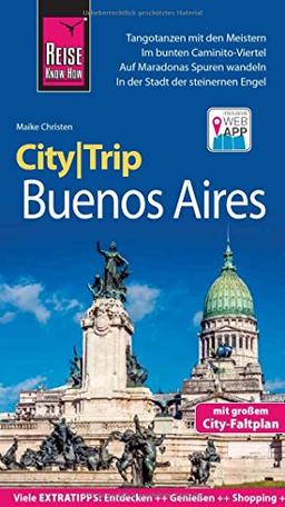 Reise Know-How CityTrip Buenos Aires: Reiseführer mit Faltplan und kostenloser Web-App