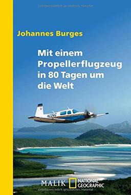 Mit einem Propellerflugzeug in 80 Tagen um die Welt