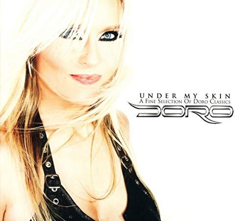 Under My Skin-a Fine Selection of Doro Classics