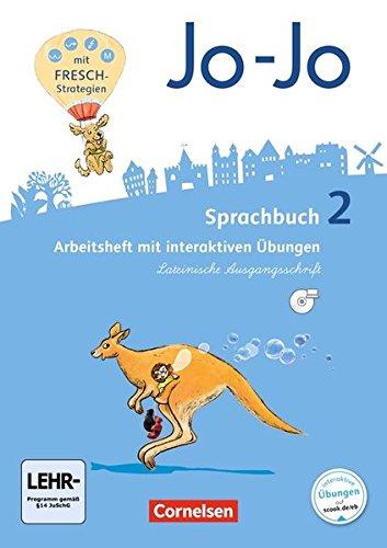 Jo-Jo Sprachbuch - Allgemeine Ausgabe - Neubearbeitung 2016: 2. Schuljahr - Arbeitsheft in Lateinischer Ausgangsschrift mit CD-ROM: Mit interaktiven Übungen