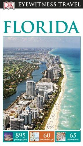 DK Eyewitness Travel Guide: Florida (Eyewitness Travel Guides)