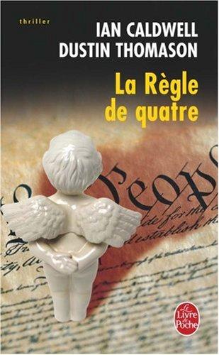 La règle de quatre