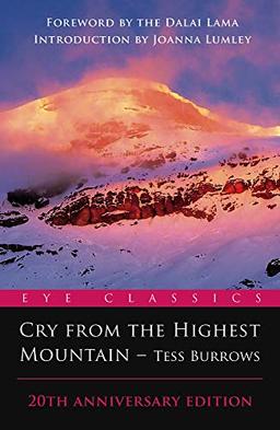 Cry from the Highest Mountain: 20th Anniversary Edition (Eye Classics)