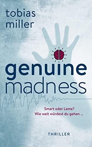 Genuine Madness: Thriller