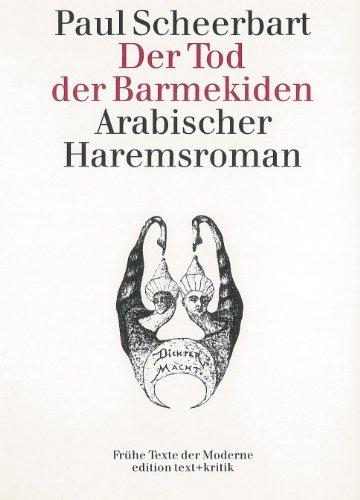 Der Tod der Barmekiden: Arabischer Haremsroman