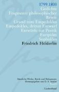 Friedrich Hölderlin. Sämtliche Werke, Briefe und Dokumente. 12 Bände: Sämtliche Werke, Briefe und Dokumente. Band 8: 1799-1800. Gedichte; Fragmente ... Entwürfe zur Poetik; Euripides; Sophokles