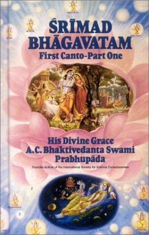 Srimad Bhagavatam: First Canto Creation(Chapters 1-7)