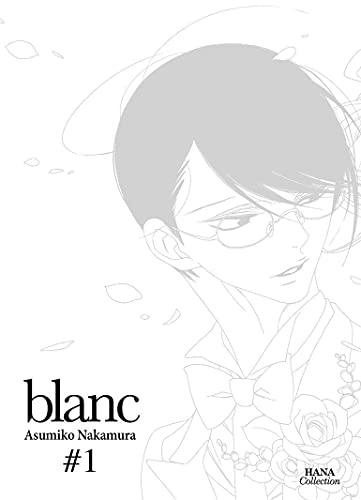 Blanc. Vol. 1