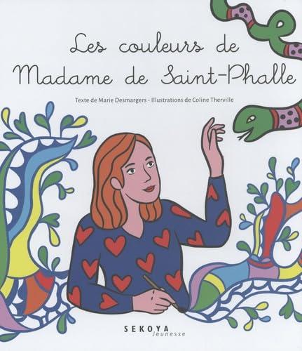 Les couleurs de madame de Saint-Phalle