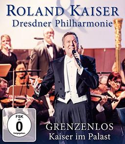 Roland Kaiser - Grenzenlos - Kaiser im Palast [Blu-ray]