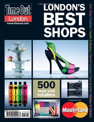 Time Out London's Best Shops: The Essential London Sourcebook