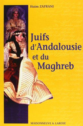 Juifs d'Andalousie et du Maghreb (Judai Ter Islam)