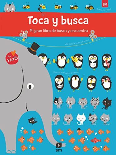 Toca y busca Mi gran libro de busca y encuentra: Mi gran libro de busca y encuentra (Libros de cartón)